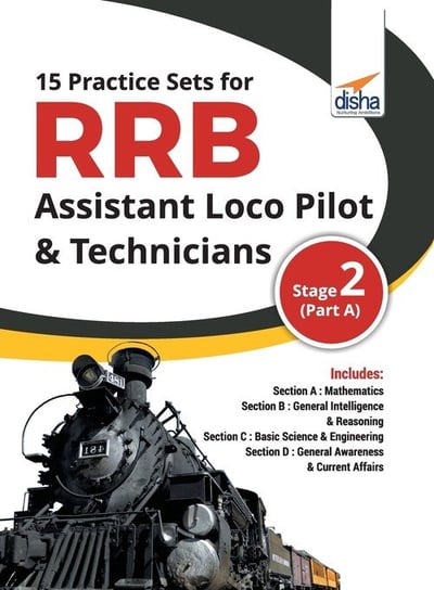 15 Practice Sets for RRB Assistant Loco Pilot & Technicians 2018 Stage 2 (Part A) Disha Experts