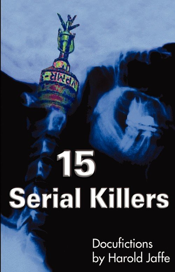 15 Serial Killers Jaffe Harold