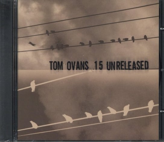 15 Unreleased Ovans Tom