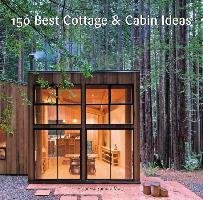 150 Best Cottage and Cabin Ideas Zamora Francesc