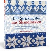 150 Strickmuster aus Skandinavien Mucklestone Mary Jane