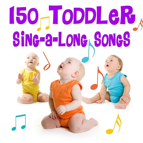 150 Toddler Sing-A-Long Songs The Countdown Kids