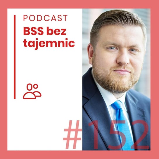 #152 Ludzie BSS - Marcin Piątkowski - BSS bez tajemnic - podcast Doktór Wiktor