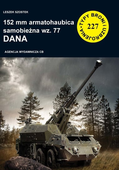 152 mm armatohaubica samobieżna wz. 77 Dana Szostek Leszek