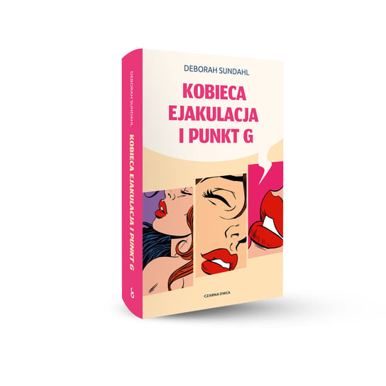 Kobieca ejakulacja i punkt G - Sundahl Deborah | Książka w Empik
