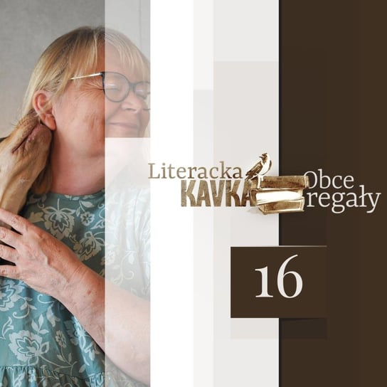 #16 Czasem czytam książki, których nie chcę czytać - Literacka Kavka - podcast Gryboś Georgina