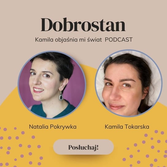 #16 Dobrostan - Tokarska prowizorka - podcast Tokarska Kamila