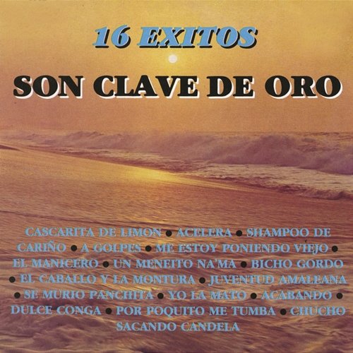 16 Éxitos Son Clave De Oro