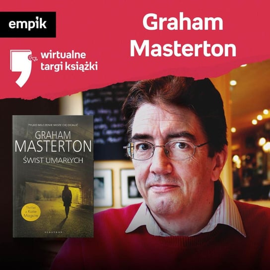 #16 Graham Masterton - Wirtualne Targi Książki - podcast Masterton Graham, Dżbik-Kluge Justyna