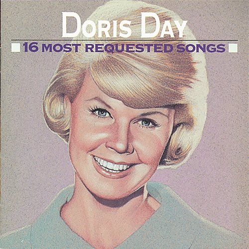 16 Most Requested Songs Doris Day