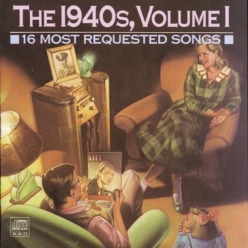 16 Most Requested Songs Of The 1940s, Volume One Various Artists