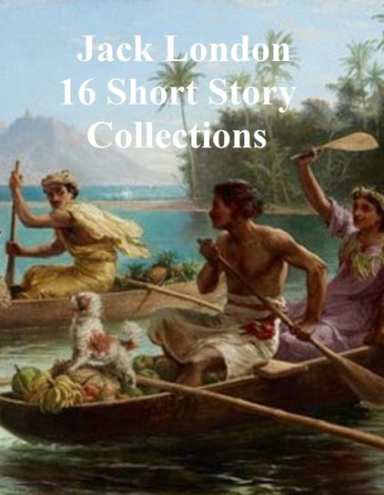 16 Short Story Collections London Jack