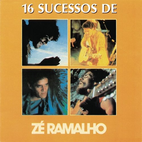 16 Sucessos De Zé Ramalho Zé Ramalho