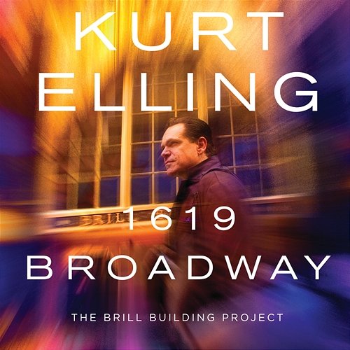 1619 Broadway ‒ The Brill Building Project Kurt Elling