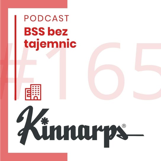 #165 Ciekawe Firmy Kinnarps - BSS bez tajemnic - podcast Doktór Wiktor