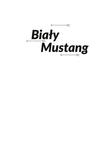Sprawdzian Z Lektury Biały Mustang