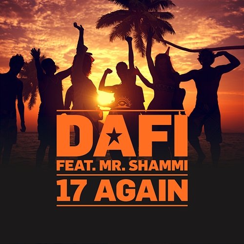 17 Again Dafi feat. Mr. Shammi