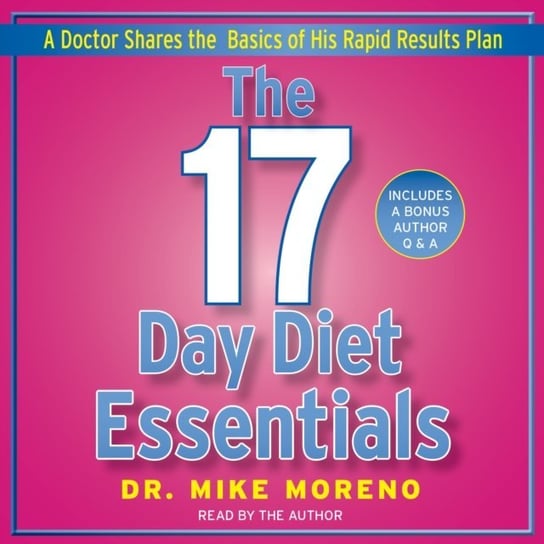 17 Day Diet Essentials Moreno Mike