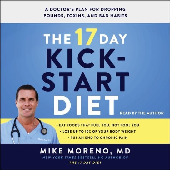 17 Day Kickstart Diet Moreno Mike