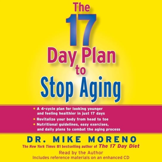 17 Day Plan to Stop Aging Moreno Mike