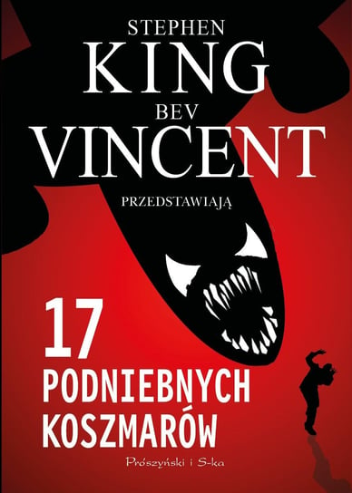 17 podniebnych koszmarów King Stephen, Bev Vincent