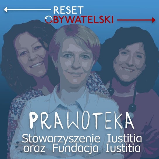#17 Prawoteka - odc. 17 - Gość: sędzia Paweł Juszczyszyn - Prawoteka - podcast Opracowanie zbiorowe
