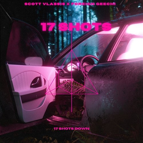 17 Shots Foreign Geechi, Scott Vlassis