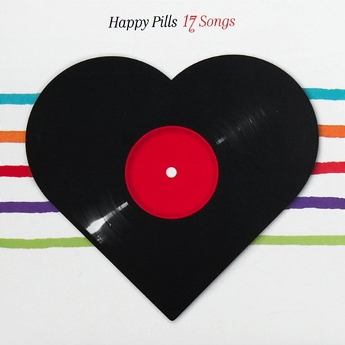 17 Songs Happy Pills