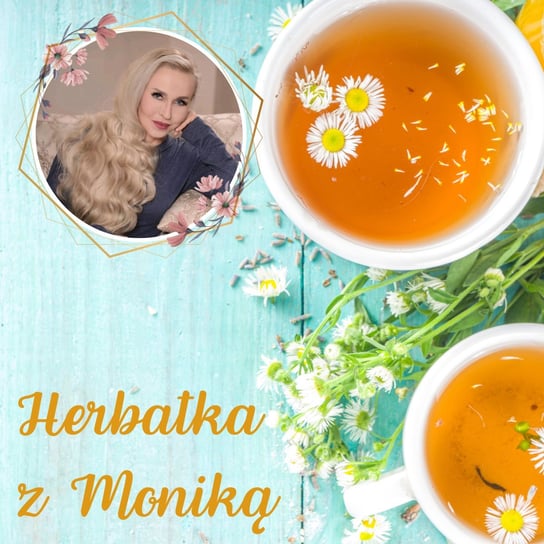 #170 Live | Herbatka z Moniką nr 36 | Podcast, Pogadanki, Komentarze, Aktualności - Monika Cichocka Wysoka Świadomość - podcast Cichocka Monika