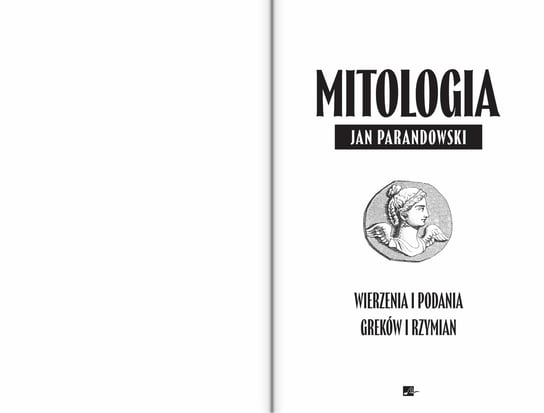 Jan Parandowski Mitologia Część I Grecja