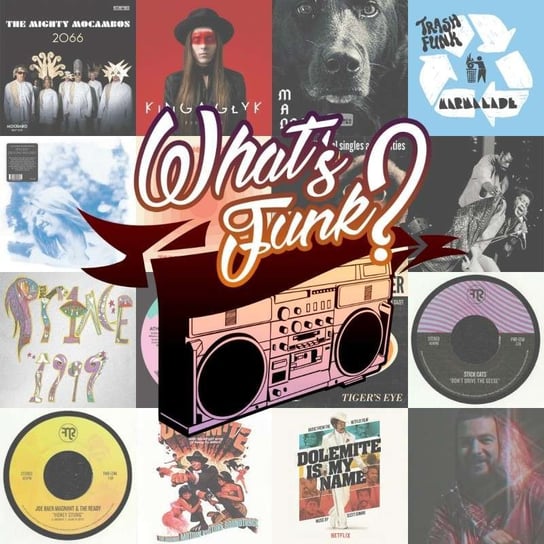 #179 What’s Funk? 15.11.2019 - Let’s Play Some Funky Groove - What’s Funk? - podcast Radio Kampus, Warszawski Funk