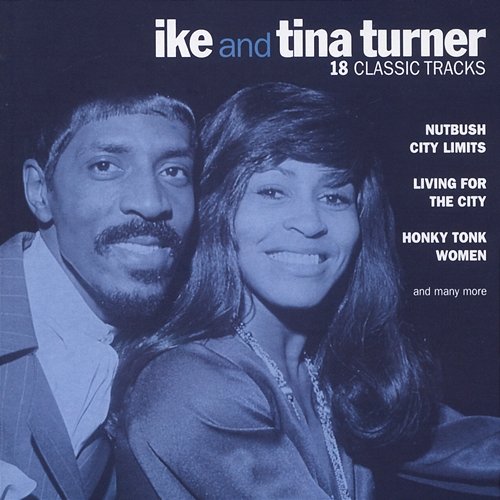 18 Classic Tracks Ike & Tina Turner