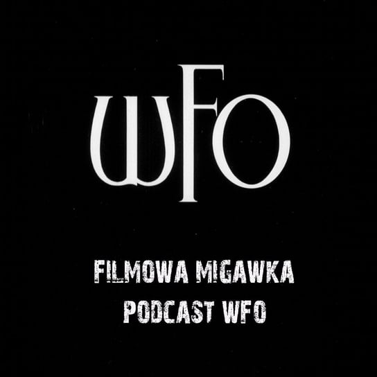 #18 Kiedy powstała Wytwórnia Filmów Oświatowych? - Filmowa Migawka - podcast Opracowanie zbiorowe