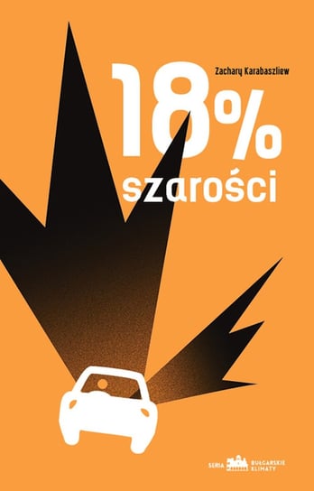 18 procent szarości Karabaszliew Zachary