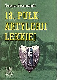 18 Pułk Artylerii Lekkiej Leszczyński Grzegorz