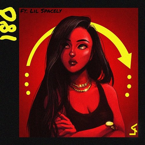 180 Lara Andallo feat. Lil Spacely
