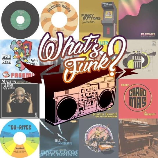 #180 What’s Funk? 22.11.2019 - Funky Funk - What’s Funk? - podcast Radio Kampus, Warszawski Funk
