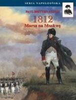 1812 marsz na Moskwę Austin Paul Britten