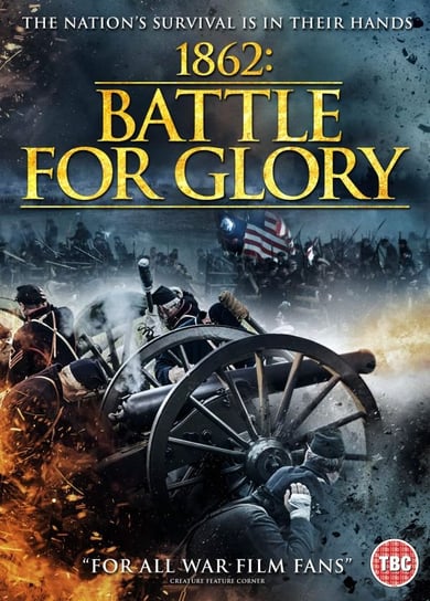 1862 The Battle For Glory Various Directors
