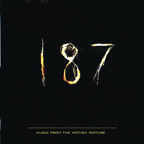 187: Music From The Motion Picture Various Artists