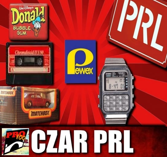 #188 Czar PRL – Pewex - Pro100 Zmostu - podcast Sobolewski Michał