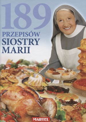189 przepisów siostry Marii Goretti Maria