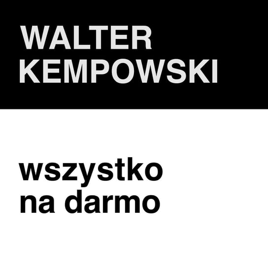#189 Walter Kempowski - Wsystko na darmo - rozmowa z Małgorzatą Gralińską - ZNAK - LITERA - CZŁOWIEK - podcast Piotrowski Marcin