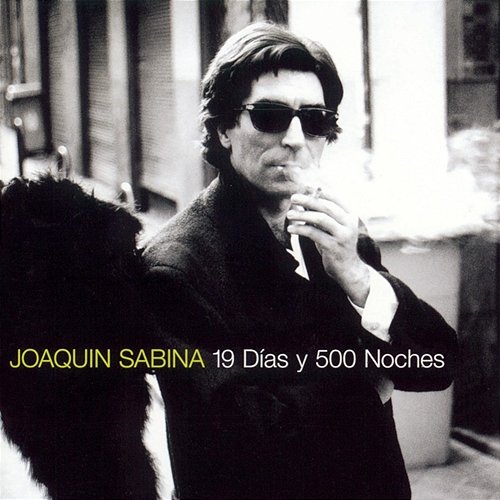 19 Dias Y 500 Noches Joaquín Sabina