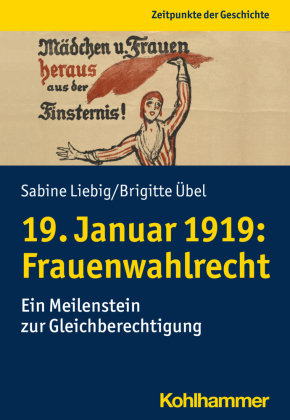 19. Januar 1919: Frauenwahlrecht Kohlhammer