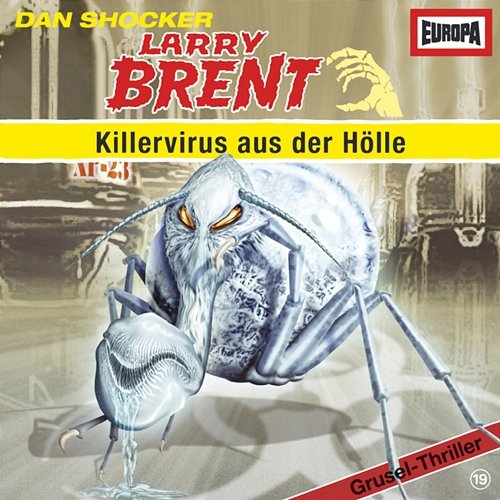 19/Killervirus aus der Hölle Larry Brent
