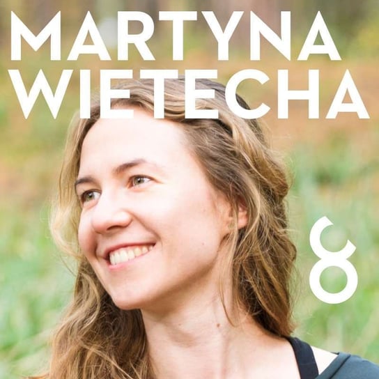 #19 Martyna Wietecha - Efekt jogi - Czarna Owca wśród podcastów - podcast - audiobook Opracowanie zbiorowe