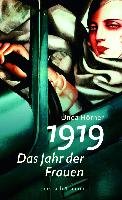 1919 - Das Jahr der Frauen Horner Unda
