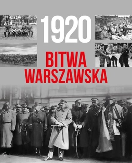 1920. Bitwa Warszawska Pawłowski Tymoteusz