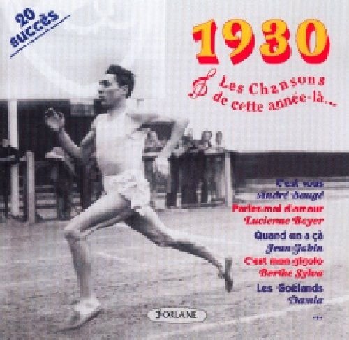 1930 - Les Chansons De Cette AnnE-L Various Artists